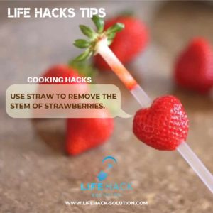 Life Hacks