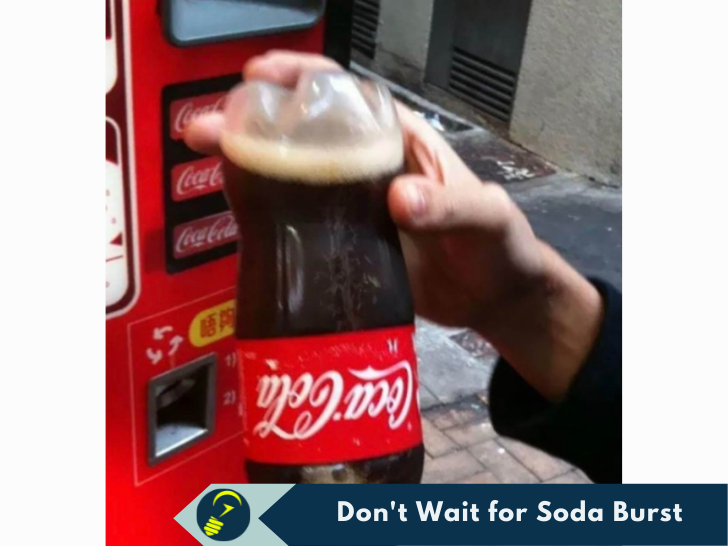 Life hack to avoid soda burst